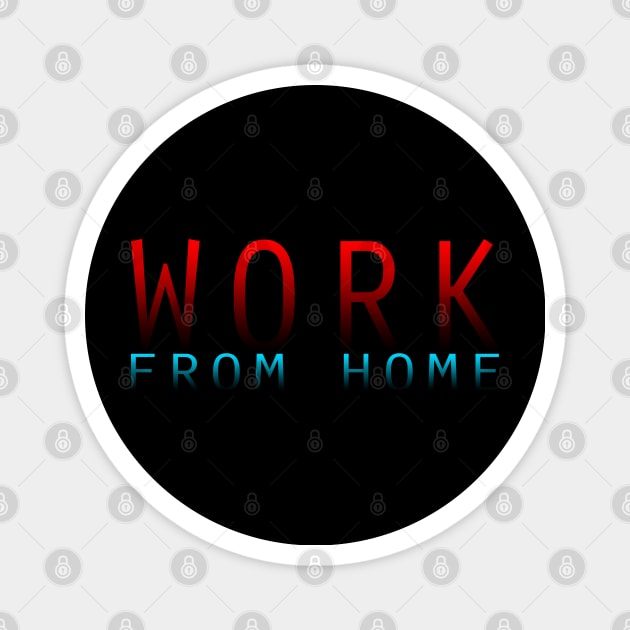 WFH - 06 Magnet by SanTees